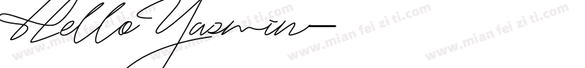 Hello Yasmin字体转换